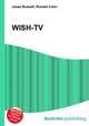 WISH-TV, Jesse Russell,Ronald Cohn 