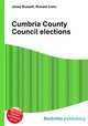 Cumbria County Council elections, Jesse Russell,Ronald Cohn 