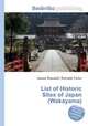 List of Historic Sites of Japan (Wakayama), Jesse Russell,Ronald Cohn 