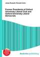Former Presidents of Oxford University Liberal Club and Oxford University Liberal Democrats, Jesse Russell,Ronald Cohn 