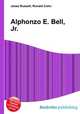 Alphonzo E. Bell, Jr., Jesse Russell,Ronald Cohn 