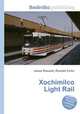 Xochimilco Light Rail, Jesse Russell,Ronald Cohn 