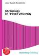 Chronology of Towson University, Jesse Russell,Ronald Cohn 