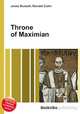 Throne of Maximian, Jesse Russell,Ronald Cohn 