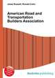 American Road and Transportation Builders Association, Jesse Russell,Ronald Cohn 
