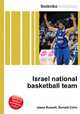 Israel national basketball team, Jesse Russell,Ronald Cohn 