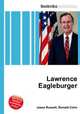 Lawrence Eagleburger, Jesse Russell,Ronald Cohn 