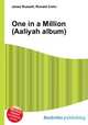 One in a Million (Aaliyah album), Jesse Russell,Ronald Cohn 
