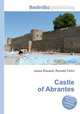 Castle of Abrantes, Jesse Russell,Ronald Cohn 