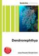 Dendronephthya, Jesse Russell,Ronald Cohn 