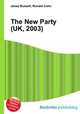 The New Party (UK, 2003), Jesse Russell,Ronald Cohn 
