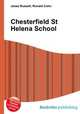 Chesterfield St Helena School, Jesse Russell,Ronald Cohn 