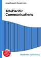 TelePacific Communications, Jesse Russell,Ronald Cohn 