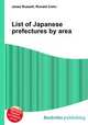 List of Japanese prefectures by area, Jesse Russell,Ronald Cohn 