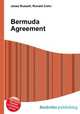 Bermuda Agreement, Jesse Russell,Ronald Cohn 