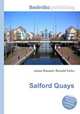 Salford Quays, Jesse Russell,Ronald Cohn 