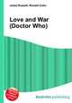Love and War (Doctor Who), Jesse Russell,Ronald Cohn 