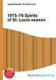 1975–76 Spirits of St. Louis season, Jesse Russell,Ronald Cohn 