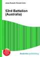 53rd Battalion (Australia), Jesse Russell,Ronald Cohn 
