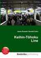 Keihin-Tohoku Line, Jesse Russell,Ronald Cohn 