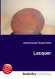 Lacquer, Jesse Russell,Ronald Cohn 