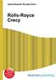 Rolls-Royce Crecy, Jesse Russell,Ronald Cohn 
