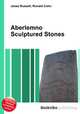 Aberlemno Sculptured Stones, Jesse Russell,Ronald Cohn 