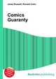 Comics Guaranty, Jesse Russell,Ronald Cohn 