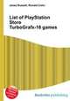 List of PlayStation Store TurboGrafx-16 games, Jesse Russell,Ronald Cohn 