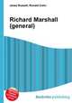 Richard Marshall (general), Jesse Russell,Ronald Cohn 