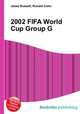 2002 FIFA World Cup Group G, Jesse Russell,Ronald Cohn 