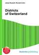 Districts of Switzerland, Jesse Russell,Ronald Cohn 