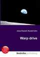 Warp drive, Jesse Russell,Ronald Cohn 