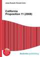 California Proposition 11 (2008), Jesse Russell,Ronald Cohn 
