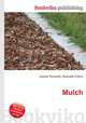 Mulch, Jesse Russell,Ronald Cohn 