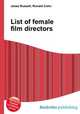 List of female film directors, Jesse Russell,Ronald Cohn 