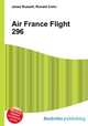 Air France Flight 296, Jesse Russell,Ronald Cohn 