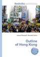 Outline of Hong Kong, Jesse Russell,Ronald Cohn 