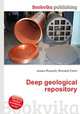 Deep geological repository, Jesse Russell,Ronald Cohn 