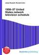 1956–57 United States network television schedule, Jesse Russell,Ronald Cohn 