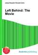 Left Behind: The Movie, Jesse Russell,Ronald Cohn 