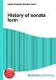 History of sonata form, Jesse Russell,Ronald Cohn 