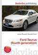 Ford Taurus (fourth generation), Jesse Russell,Ronald Cohn 
