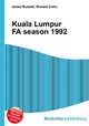 Kuala Lumpur FA season 1992, Jesse Russell,Ronald Cohn 