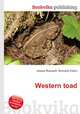 Western toad, Jesse Russell,Ronald Cohn 