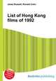 List of Hong Kong films of 1992, Jesse Russell,Ronald Cohn 