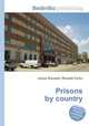 Prisons by country, Jesse Russell,Ronald Cohn 