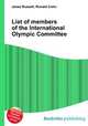 List of members of the International Olympic Committee, Jesse Russell,Ronald Cohn 