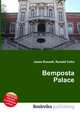 Bemposta Palace, Jesse Russell,Ronald Cohn 