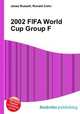 2002 FIFA World Cup Group F, Jesse Russell,Ronald Cohn 